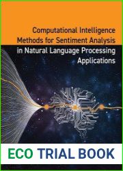 Computational Intelligence Methods for Sentiment Analysis in Natural Language Processing Applications