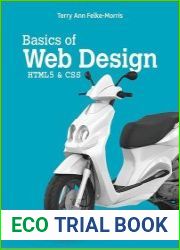 Basics of Web Design HTML5 & CSS, 6th Edition
