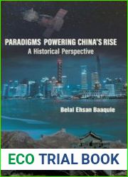 Paradigms Powering China|s Rise A Historical Perspective