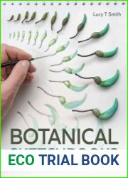 Botanical Sketchbooks An Artist|s Guide to Plant Studies