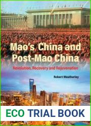 Mao|s China And Post-mao China Revolution, Recovery And Rejuvenation