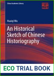 An Historical Sketch of Chinese Historiography