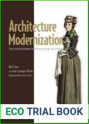 Architecture Modernization Socio-technical alignment of software, strategy, and structure (Final Release)
