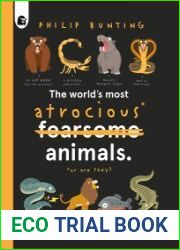 The World|s Most Atrocious Animals (Quirky Creatures, Book 3)