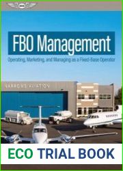 FBO Management Operating, Marketing, and Managing as a Fixed-Base Operator