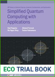 Simplified Quantum Computing with Applications