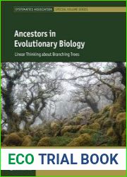 Ancestors in Evolutionary Biology Linear Thinking about Branching Trees - BOOKS - MYECOBOOK.LIFE