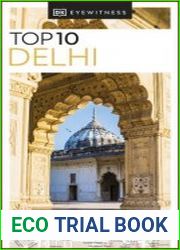 DK Eyewitness Top 10 Delhi (Pocket Travel Guide), 2023 Edition