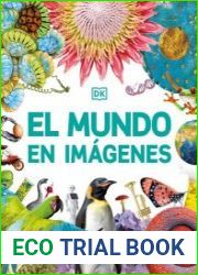 El mundo en im?genes (Our World in Pictures) (DK Our World in Pictures), Spanish Edition