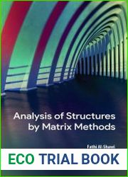 Analysis of Structures by Matrix Methods