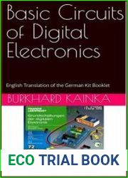 Basic Circuits of Digital Electronics English Translation of the German Kit Booklet