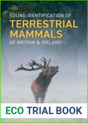 Sound Identification of Terrestrial Mammals of Britain & Ireland