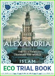 Alexandria The City that Changed the World