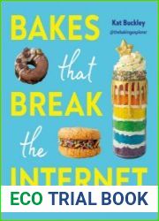 Bakes That Break The Internet All The Trending Bakes from Faultline Cakes to Freakshakes!
