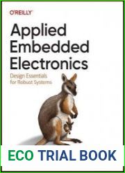 Applied Embedded Electronics Design Essentials for Robust Systems (Final)