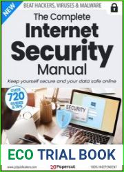 The Complete Internet Security Manual - 20th Edition 2023