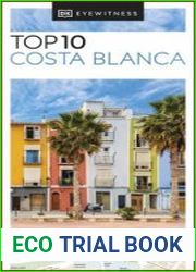DK Eyewitness Top 10 Costa Blanca (Pocket Travel Guide)