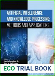 Artificial Intelligence and Knowledge Processing Methods and Applications
