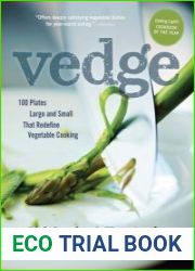 Vedge 100 Plates Large and Small That Redefine Vegetable Cooking