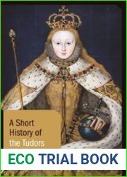 A Short History of the Tudors