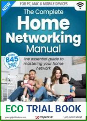 The Complete Home Networking Manual - 7th Edition 2023