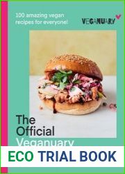 The Official Veganuary Cookbook 100 amazing vegan recipes for everyone!