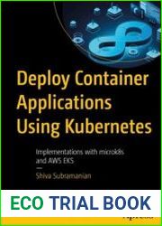 Deploy Container Applications Using Kubernetes Implementations with microk8s and AWS EKS