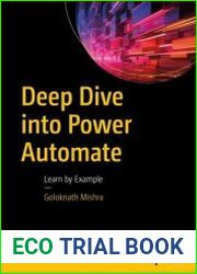 Deep Dive into Power Automate Learn by Example