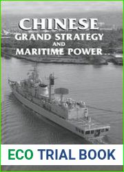 Chinese Grand Strategy and Maritime Power