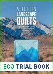 Modern Landscape Quilts 14 quilt projects inspired by the great outdoors - BOOKS - MYECOBOOK.LIFE