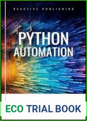 Python Automation Tools to Turbocharge Your Efficiency