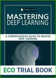 Mastering Deep Learning A Comprehensive Guide to Master Deep Learning