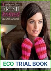 3 Skeins or Less - Fresh Knitted Accessories