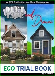 Duct Tape and Dreams A DIY Guide for the New Homeowner