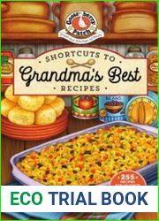 Shortcuts to Grandma|s Best Recipes (Everyday Cookbook Collection)