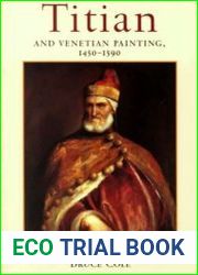 Titian and Venetian Painting, 1450-1590