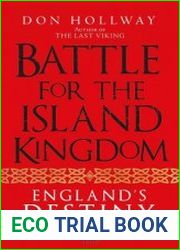 Battle for the Island Kingdom England|s Destiny 1000–1066