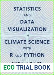 Statistics and Data Visualization in Climate Science with R and Python