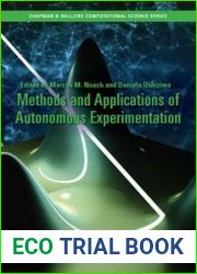 Methods and Applications of Autonomous Experimentation
