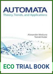 Automata Theory, Trends, and Applications