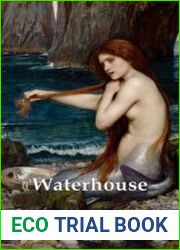 Delphi Complete Paintings of John William Waterhouse (Illustrated)
