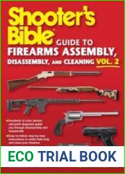 Shooter|s Bible Guide to Firearms Assembly, Disassembly, and Cleaning, Vol 2