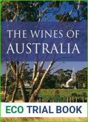 The wines of Australia (The Infinite Ideas Classic Wine Library) - BOOKS - MYECOBOOK.LIFE