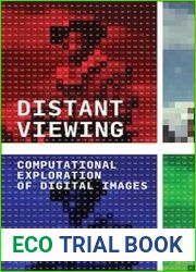 Distant Viewing Computational Exploration of Digital Images