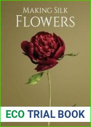 Making Silk Flowers