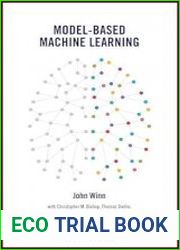 Model-Based Machine Learning