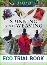 Spinning and Weaving