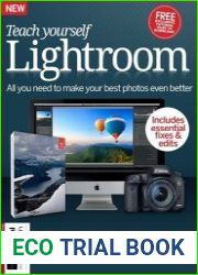Teach Yourself Lightroom 10th Edition, 2023
