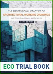 The Professional Practice of Architectural Working Drawings, 6th edition