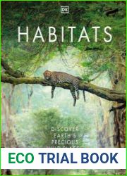 Habitats Discover Earth|s Precious Wild Places